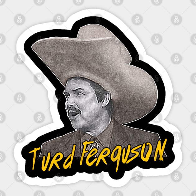 Turd Ferguson // Retro SNL Celebrity Jeopardy Sticker by darklordpug